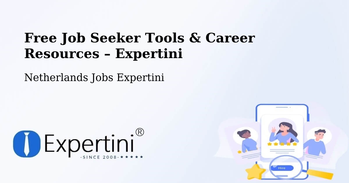Free Job Seeker Tools & Career Resources – Drogeham - Drogeham, Netherlands Jobs Expertini