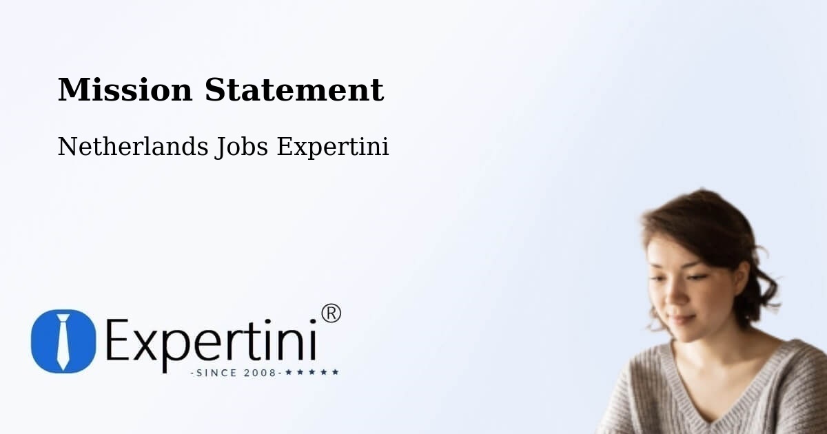 Corporate Mission – Drogeham - Netherlands Jobs Expertini